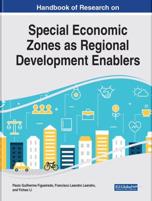 Special Economic Zones as Regional Development Enablers