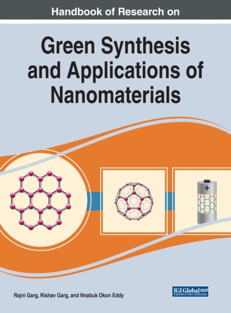 Handbook of Research on Green Synthesis and Applications of Nanomaterials