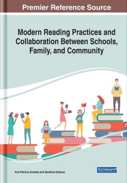 Modern Reading Practices and Collaboration Between Schools, Family, and Community