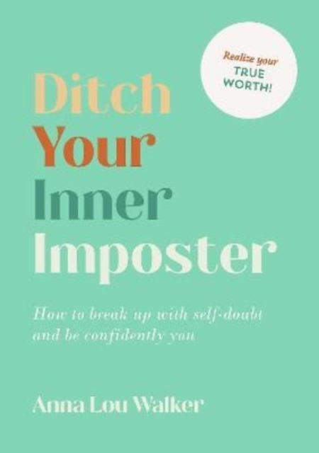Ditch Your Inner Imposter