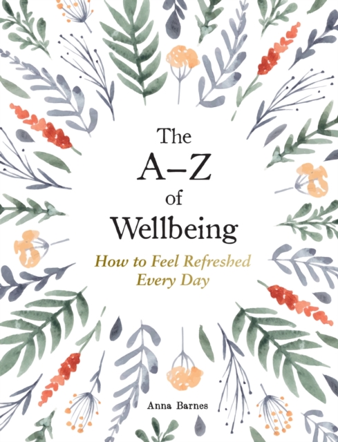 A-Z of Wellbeing