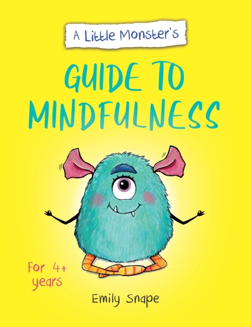 Little Monster's Guide to Mindfulness