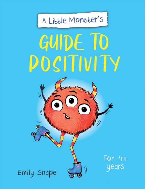 Little Monster's Guide to Positivity