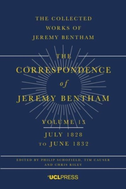 Correspondence of Jeremy Bentham, Volume 13