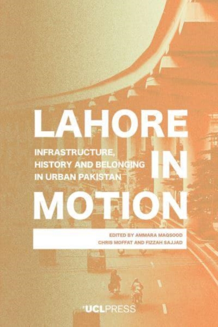 Lahore in Motion