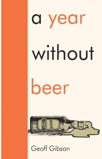 Year Without Beer