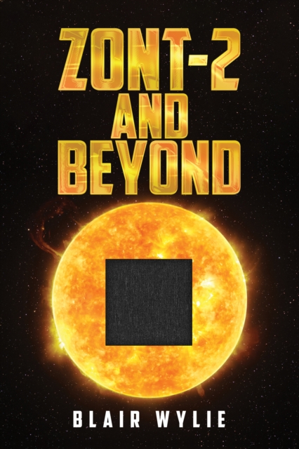 ZONT-2 and Beyond