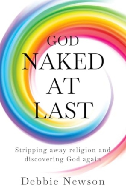 God Naked At Last