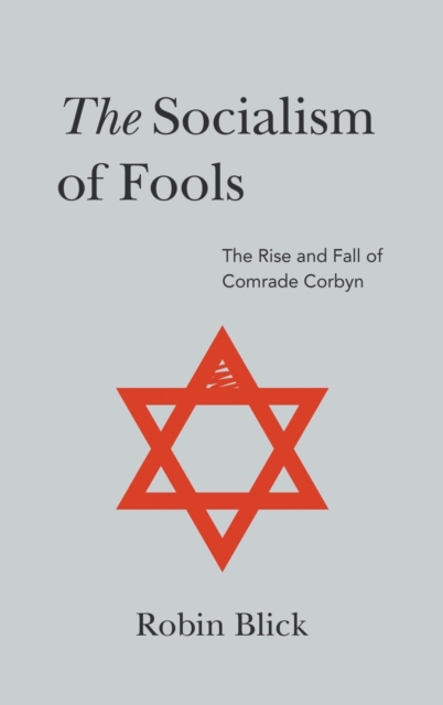 Socialism of Fools (Part I)