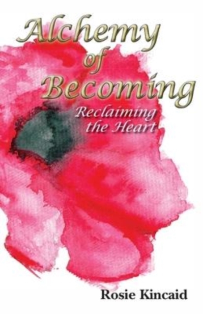 Alchemy of Becoming