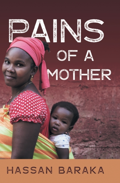 Pains of a Mother