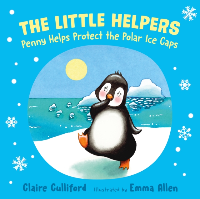 Little Helpers: Penny Helps Protect the Polar Ice Caps