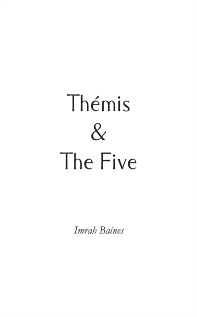 Themis & The Five