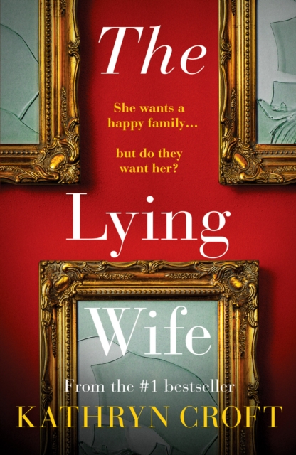 Lying Wife