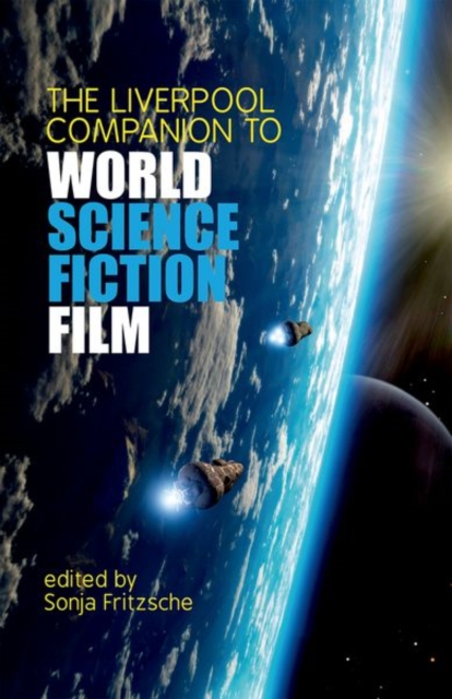 Liverpool Companion to World Science Fiction Film