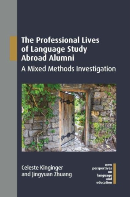 Professional Lives of Language Study Abroad Alumni