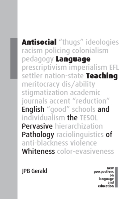 Antisocial Language Teaching