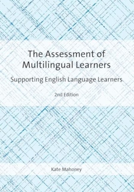 Assessment of Multilingual Learners