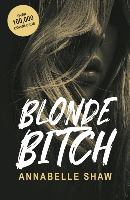 Blonde Bitch