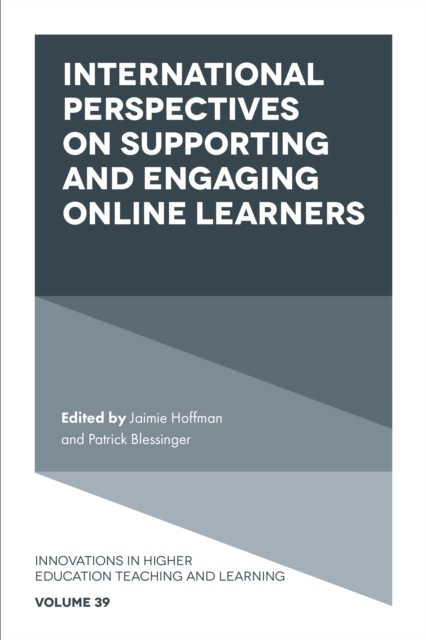 International Perspectives on Supporting and Engaging Online Learners