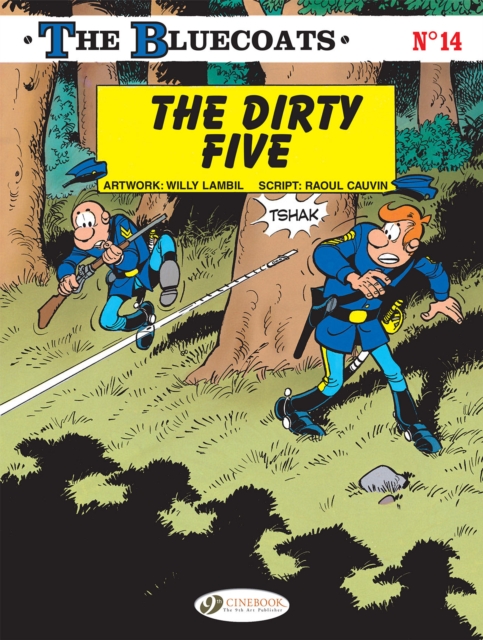 Bluecoats Vol. 14: The Dirty 5