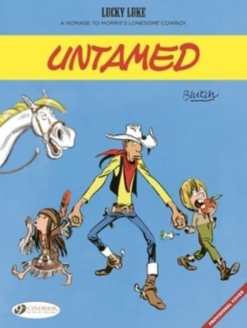 Lucky Luke by... Blutch: Untamed
