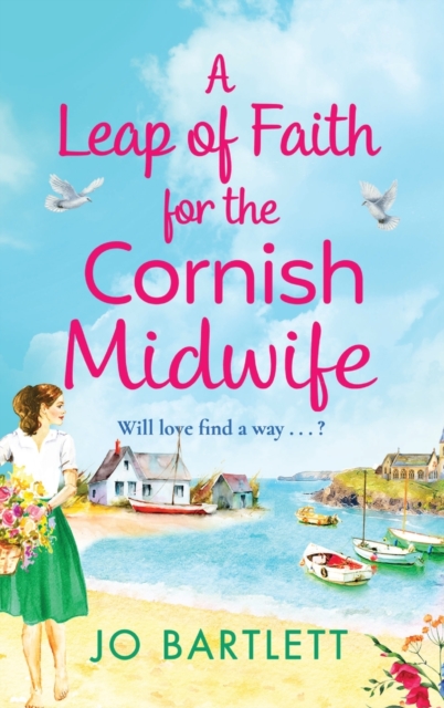 Leap of Faith For The Cornish Midwife