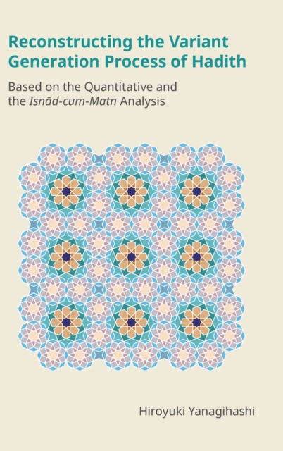 Reconstructing the Variant Generation Process of Hadith