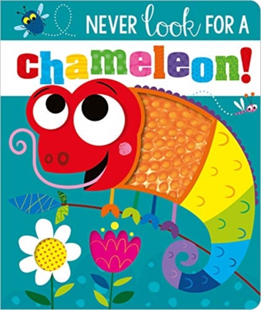 NEVER LOOK FOR A CHAMELEON! BB