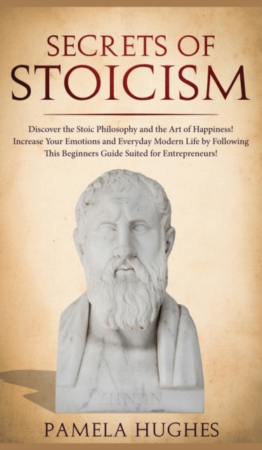 Secrets of Stoicism