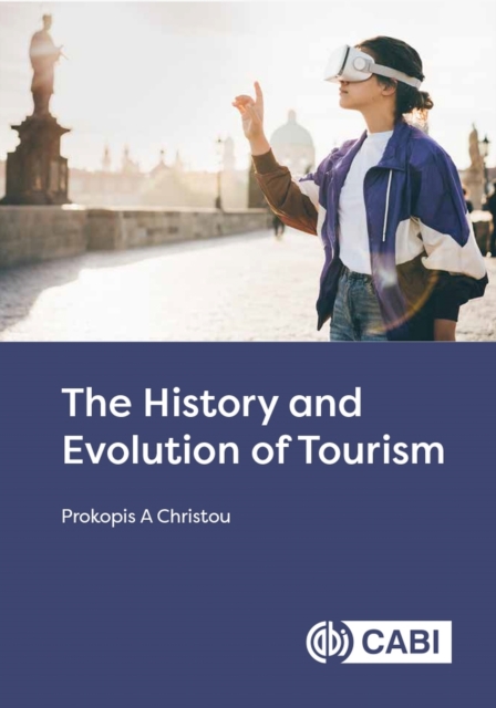 History and Evolution of Tourism