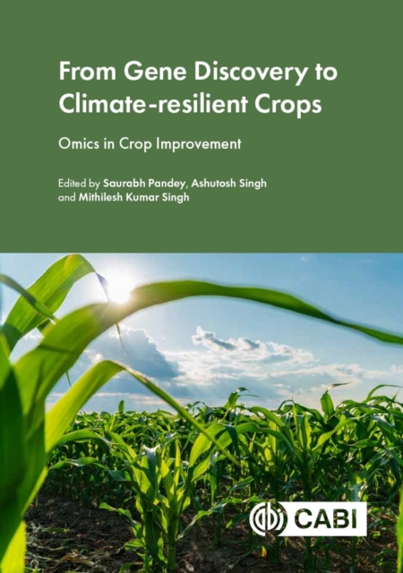 From Gene Discovery to Climate-resilient Crops