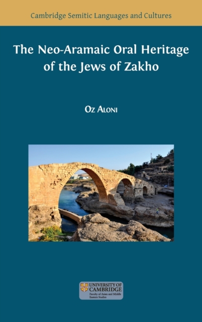 Neo-Aramaic Oral Heritage of the Jews of Zakho