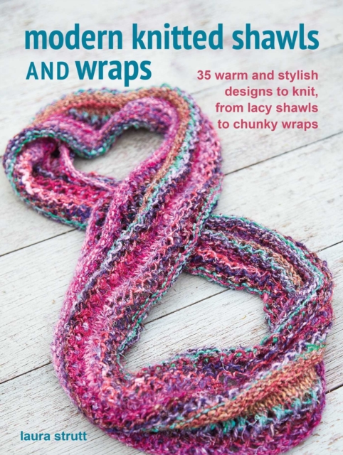 Modern Knitted Shawls and Wraps