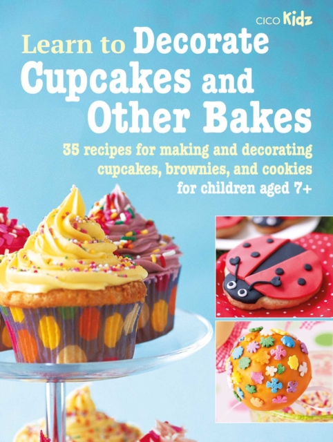 Learn to Decorate Cupcakes and Other Bakes