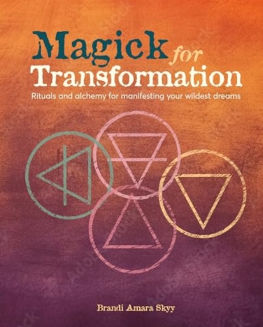 Magick for Transformation