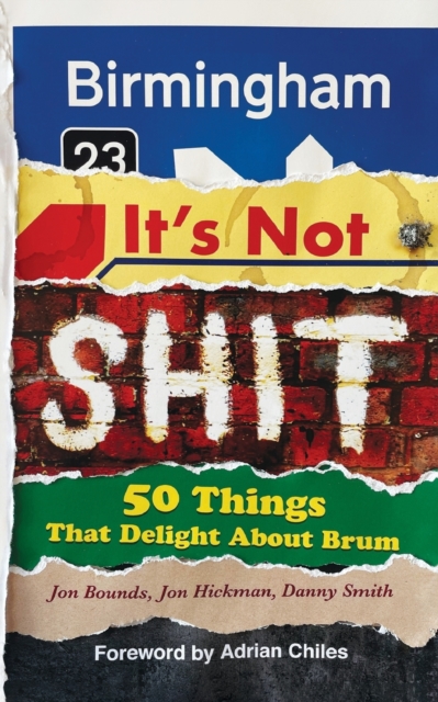 Birmingham: It's Not Shit