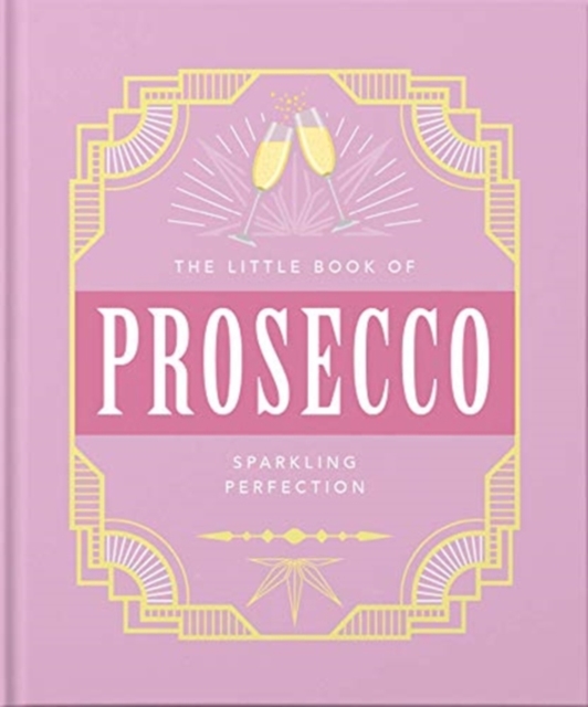 Little Book of Prosecco