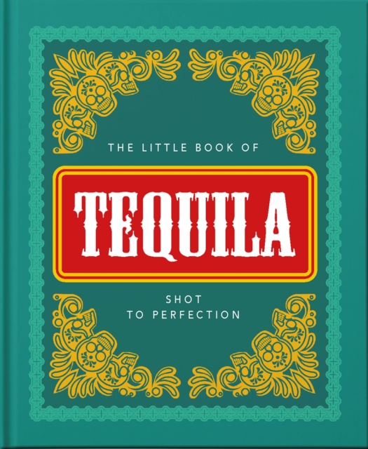 Little Book of Tequila