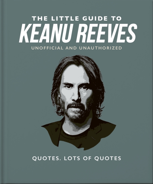 Little Guide to Keanu Reeves