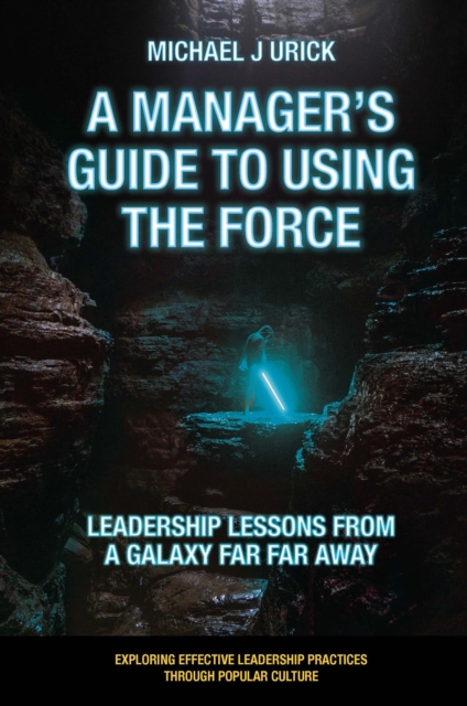 Manager's Guide to Using the Force