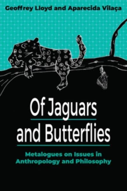 Of Jaguars and Butterflies