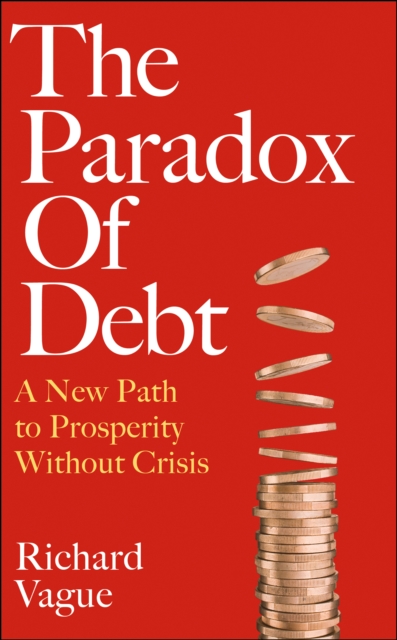 Paradox of Debt
