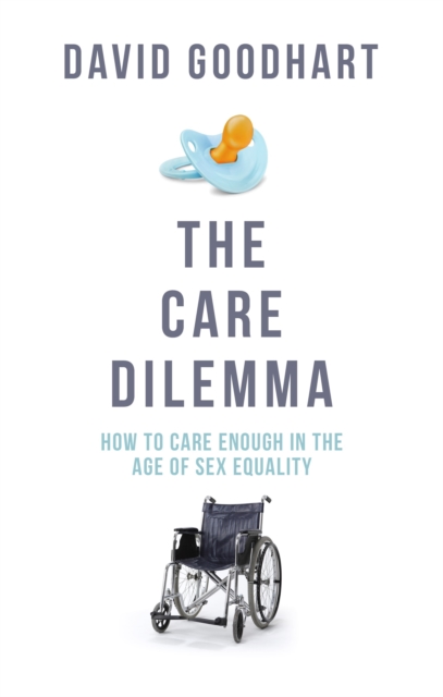 The Care Dilemma