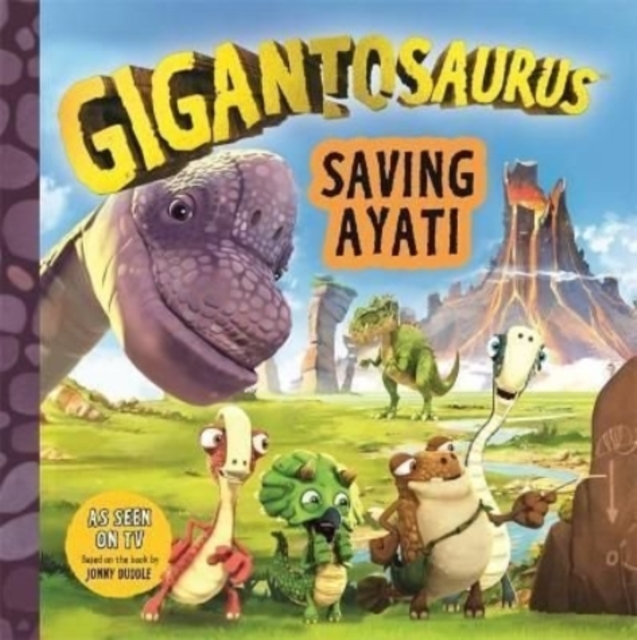 Gigantosaurus - Saving Ayati