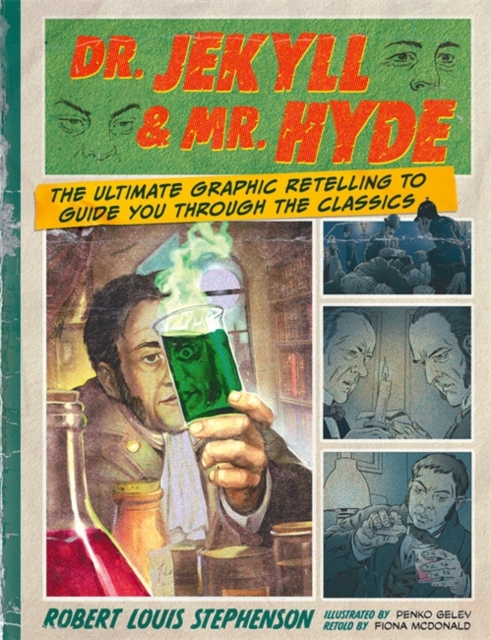 Dr. Jekyll & Mr. Hyde: Classic Comics