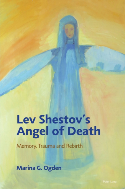 Lev Shestov's Angel of Death