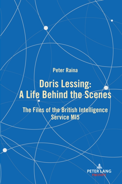 Doris Lessing - A Life Behind the Scenes