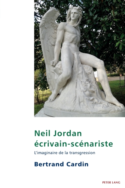 Neil Jordan ecrivain-scenariste; L'imaginaire de la transgression