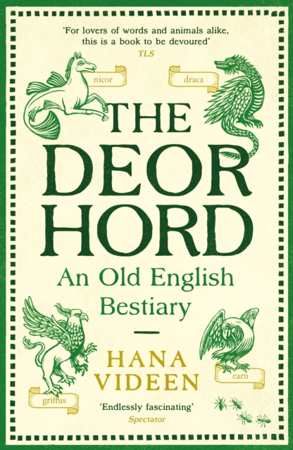 The Deorhord: An Old English Bestiary